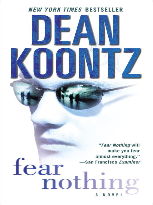 Title details for Fear Nothing by Dean Koontz - Wait list